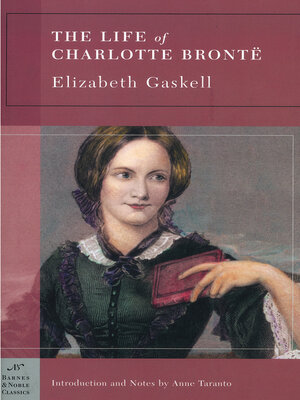 cover image of The Life of Charlotte Bronte (Barnes & Noble Classics Series)